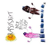 Grasskirt - Hey Music Lover !