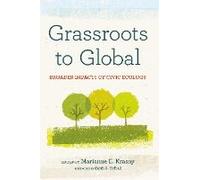 Grassroots To Global: Broader Impacts Of Civic Ecology