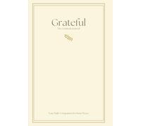 Grateful: A 30-Day Journey to Gratitude Through the Power of Silence