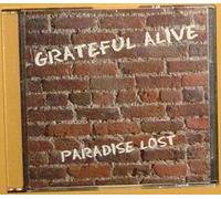 Grateful Alive, Paradise Lost (UK Import)
