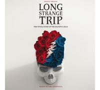 Grateful Dead - Long Strange Trip Soundtrack