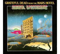 Grateful Dead - Mars Hotel