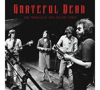 Grateful dead - San Francisco 1976 Volume Three [Import]