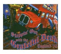 Grateful Dead – Steppin' Out With the Grateful Dead : England '72 – Rhino
