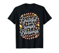 Grateful for Simple Blessings Fall Quote Autumn Vibes T-Shirt