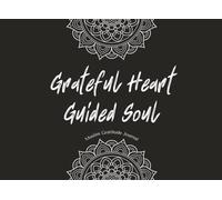 Grateful Heart, Guided Soul: Muslim Gratitude Journal: Track Your Blessings and Spiritual Growth in 52 Weeks (Black)