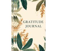 Grateful Heart Journal: Daily Prompts to Focus on Positivity and Mindfulness