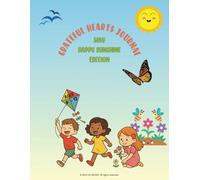 Grateful Hearts Journal - May Happy Sunshine Edition: A Gratitude Activity Book for Kids Ages 6-12 with Daily Prompts, Doodle Spaces, and Sunshine-Themed Fun!