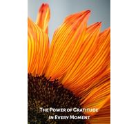 Grateful Living: Your Daily Gratitude Journal