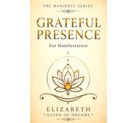 Grateful Presence: Anchor Into the Sacred Now