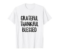 Grateful Thankful Blessed Christian Religious Life Humble Life T-Shirt