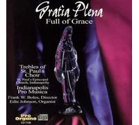 Gratia Plena: Full of Grace