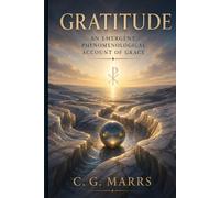 GRATITUDE: An Emergent Phenomenological Account of Grace