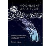 Gratitude au clair de lune
