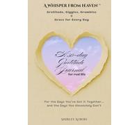 Gratitude, Giggles, Grumbles & Grace for Every Day | A 30-day Gratitude Journal for real life: For the Days You’ve Got It Together... and the Days You Absolutely Don’t