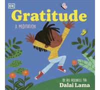 Gratitude - His Holiness the Dalai Lama - DK Children - ebook (ePub) - Livre
