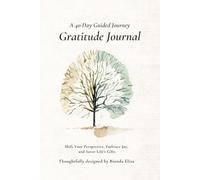Gratitude Journal A 40 Day Guided Journey: A peaceful writing journey through gentle guidance and simple daily writing prompts. A mindful tool to ... presence, and the beauty of everyday life.