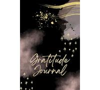 Gratitude Journal: A Simple Daily Practice to Slow Down, Reflect, and Notice the Good