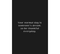 Gratitude Journal: Be Thankful Every Day | Inspirational Quote Notebook | Self-Love, Mindfulness & Positivity Gift