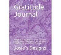 Gratitude Journal: Being Grateful Is A Good Way To Stay Focused On Positive Things. A Great Way To Start Your Day! It Is Good For Your Mental Health. Stay Happy!