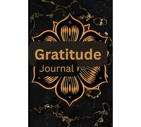 Gratitude Journal:: Daily Reflections, Positive Affirmations, and Motivational Quotes for a Happier Life.