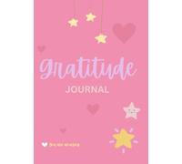 Gratitude Journal for Girls + Teenagers + Women. Wellness and Mindfulness Diary. Simple Self Care and Encourages Positive Mental Health, Confidence ... and Anxiety. Quick and Easy Daily Practise.