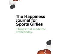 Gratitude Journal for Sports Girlies: How to focus on the good stuff when things go wrong in sport