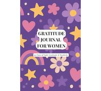 Gratitude Journal for Women - Flower Power Edition: 60 days of Daily Reflection & Positivity