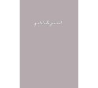 Gratitude Journal: For Women to Cultivate Joy, One Grateful Moment at a Time ( 6x9 in, 128 pages, 2025 Calendar, Goals & Reading List) (Mauve Lite-Pink)