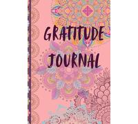 Gratitude Journal: Fostering mindfulness and clarity through brief thought-provoking prompts