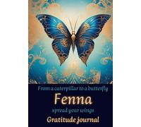 Gratitude journal: From a caterpillar to a butterfly spread your wings