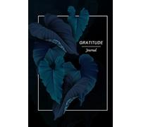 Gratitude Journal: Gratitude First Always: Manifesting With Ease and Flow