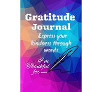 Gratitude Journal: Practice the Art of Appreciation with 50 gratitude quotes, & prompts for daily inspiration.