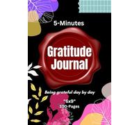 Gratitude Notebook for Women: A Daily 5-Minutes Guided Journal with Prompts for Mindfulness, Positive Affirmations, and Self-Care - 6x9 Notebook to Boost Happiness and Mental Wellness