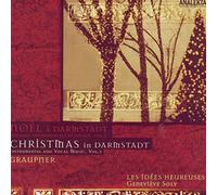 Graupner, C. - Noël à Darmstadt: Musique Instrumentale et Vocale, Vol. 3: Graupner [Import]