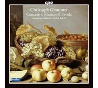 Graupner : Concerti e Musica di Tavola CD