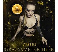 Grausame Tochter - Zyklus