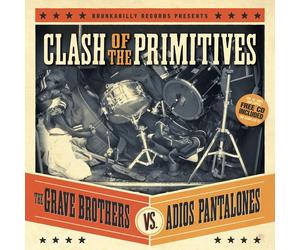GRAVE BROTHERS VS. ADIOS PANTALONES Clash of the Primitives (CD)