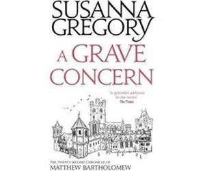 Grave Concern Susanna Gregory, (Auteur)