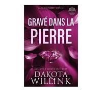 Gravé Dans La Pierre