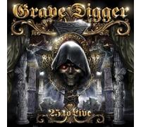 GRAVE DIGGER " 25 TO LIVE" 2 CD NEW