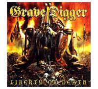 Grave Digger - Liberty Or Death [Import]
