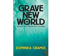 Grave New World