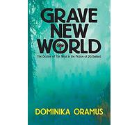 Grave New World: The Decline Of The West In The Fiction Of J.G. Ballard