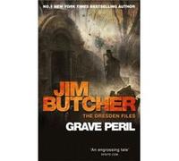 Grave Peril: The Dresden Files, Book Three: 3 (Paperback) Jim Butcher, (Auteur)