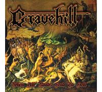 Gravehill - When All Roads Lead to Hell