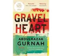 Gravel Heart By the Winner of the 2021 Nobel Prize in Literature by Abdulrazak Gurnah Abdulrazak Gurnah (Auteur)