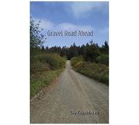 Gravel Road Ahead