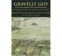 Gravelly Guy, Stanton Harcourt, Thames Valley Landscapes Monograph, 21 George Lambrick, Tim Allen (Auteur)