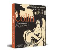 Graver le bois moderne - Paul-Émile Colin (1867-1949), de Pont-Aven à l’Art déco